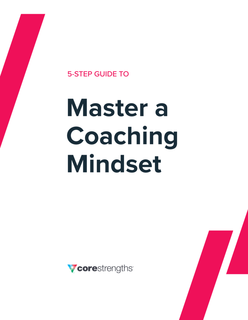 5-STEP GUIDE TO MASTER A COACHING MINDSET 5-STEP GUIDE TO MASTER A COACHING MINDSET